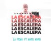 La Escalera - La Roma&Manu Manu&Master Legrand