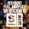 We Rockin It(Radio Version) - Rolvario&Xamplify