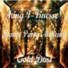 Gabriel's Horn - King T-Finesse