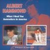 It Never Rains In Southern California - Con Al Stewart - Albert Hammond