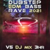 The Drama (Dubstep Bass EDM Rave 2021 DJ Remixed) - D-Program&Lukeino&Drum&Space