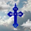 Son of God (Explicit) - Young Blood Neet