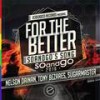 For The Better (Soandgos Song) (Original Mix) - Nelson Dainan&Tony Bezares&Sugarmaster