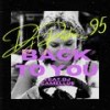 Back To You (Fine) (feat. DJ Camellus) - DJ Pasha_95&DJ Camellus