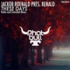 These Days (Radio Edit) - Jackob Roenald&Renald