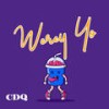 Werey Yo - CDQ