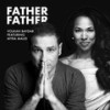 Father Father - Volkan Baydar&Myra Maud