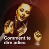 Comment te dire adieu - Charlotte Stevens