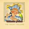 When Do Kids Grow Up - The Rocky Fellers