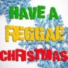 Santa Claus Is Coming To Town - The Reggae All Stars