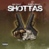 Shottas (Explicit) - BG Fa$t&baaybaay