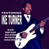 Good Lovin (feat. Bobby Blue Band, The Ike Turner Orchestra) - Bobby Blue Band&The Ike Turner Orchestra