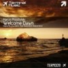 Welcome Dawn (Original Mix) - Marcin Przybylski