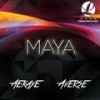 MAYA (Aekaye & Averse Radio) - Aekaye&Averse