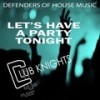 Let's Have a Party Tonight (Hay's Wellness Mix) - Danny Hay