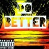 DO BETTER - Etk&Chris BG