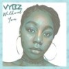 Without You - Vybz