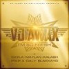 I'm So Fresh (Extend Next Level) - VJ Awax&Sizzla&Kalash&Daly&Maylan&Prof A&Blakkayo