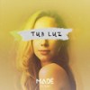 Tua Luz - Made&DJ KAY