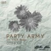 Party Army (Original Mix) - Cosmickey