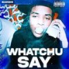 Bando Gz(WHATCHU SAY)(feat. DJ TwinChops) (Explicit) - DahTalk&DJ TwinChops