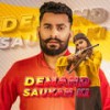 Demand Saukan Ki - Renuka Panwar&Binder Danoda