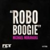 Robo Boogie (Original Mix) - Michael Muranaka