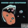 Dazed and Confused(feat. pac_man29) (Explicit) - Zekey Freaky&Pac_man29