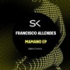 Mamano - Francisco Allendes