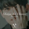 Change For Chance - 曹震豪