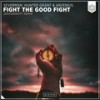 Fight The Good Fight (ZeroGravity Remix) - Severman&Hunter Grant&Arvenius&Zero Gravity