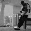 Immer noch (Explicit) - Habesha