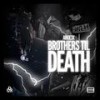 BROTHERS TILL DEATH (Explicit) - Arkie3x