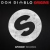 Origins (Original Mix) - Don Diablo