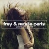 You're Not Alone (Original Mix) - Natalie Peris&Frey