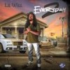 On My Way (Explicit) - Lil Will