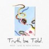 Truth Be Told (Explicit) - Myles Anthony&Polo