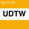 Worthy of Love (Original Mix) - Guru John Ban