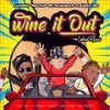 latina wine it up (feat. Elephant Man & Blanco Oro) - Mic D&Elephant Man&Blanco Oro