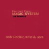 Premier Gaou (Bob Sinclar Full Vocal - Le Bisou Mix) - Magic System&Bob Sinclar&Salif Traoré