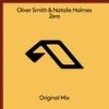 Zero(Edit) - Oliver Smith&Natalie Holmes