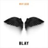 Mit dir - Blay&Bligg&Marc Sway