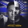 It's All I Know (Explicit) - SWANANDONLY&Bookz&Mark Walters