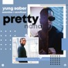 Pretty Nana (Radio) - Yung Saber&Scorcher&Scrufizzer