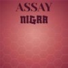 Assay Nigra - Siham Petal