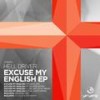 Excuse My English (Original Mix) - Hell Driver