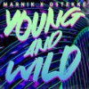 Young And Wild - Marnik&OsTEKKe