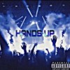 Hands Up (Explicit) - TyDaProblem