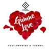 Gimme Love - SmiL&AnyRiad&Yashua