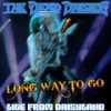 Long Way to Go (Live from Daisyland) - The Dead Daisies&Marti Frederiksen&Doug Aldrich&John Corabi&David Lowy&Marco Mendoza&Brian Tichy